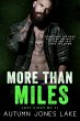 More Than Miles (A Lost Kings MC Novel)... - Bild 1