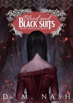 Cover Blood and Black Suits: Briar's Daughter Book 1 (eBook, ePUB)