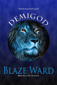 Demigod (The Last Waltz) (eBook, ePUB) - Ward, Blaze