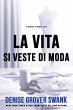 La vita si veste di moda (Fuori tema,... - Bild 1