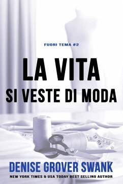 Cover La vita si veste di moda (Fuori tema, #2) (eBook, ePUB)