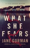 What She Fears (Adam Kaminski Mystery Series, #4) (eBook, ePUB) What She Fears (Adam Kaminski Mystery Series, #4) (eBook, ePUB)
