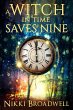 A Witch in Time Saves Nine (Witch... - Bild 1