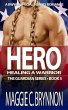 Hero: Healing a Warrior, Book 5 (The... - Bild 1