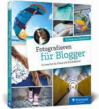 Fotografieren für Blogger