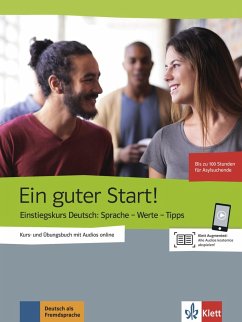 Der gute Start! Einstiegskurs DaF. Kurs- und Übungsbuch mit Audios online - Sasmaz, Sinem