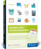 Eigene Apps programmieren, m. CD-ROM