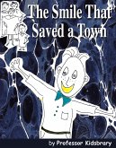 The Smile That Saved a Town (eBook, ePUB) The Smile That Saved a Town (eBook, ePUB)