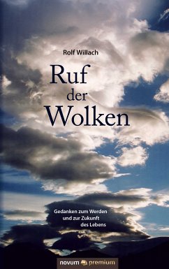 Ruf der Wolken (eBook, ePUB) - Willach, Rolf