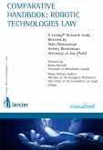 Comparative handbook: robotic technologies law (eBook, ePUB)