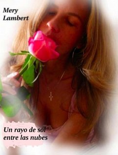 Cover Un rayo de sol entre las nubes. (eBook, ePUB)