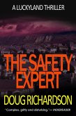 The Safety Expert: A Luckyland Thriller (eBook, ePUB)