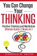 You Can Change Your Thinking: Changing... - Bild 1