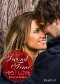 Second Time, First Love. Erotischer Liebesroman (eBook, ePUB)