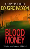 Blood Money: A Lucky Dey Thriller (eBook, ePUB)