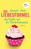 Die Liebesformel: Ann-Sophie und der Schokoladenmann (eBook, ePUB)