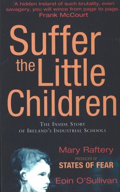 Suffer the Little Children (eBook, ePUB) - Raftery, Mary; O'Sullivan, Eoin