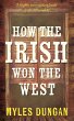 How the Irish Won the West (eBook, ePUB) - Bild 1