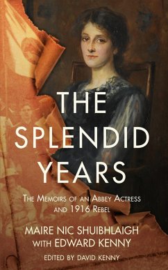 The Splendid Years (eBook, ePUB) - Shuibhlaigh, Maire Nic; Kenny, David