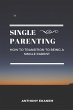 Single Parenting (eBook, ePUB) - Bild 1