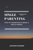 Single Parenting (eBook, ePUB)