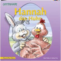 Hannah das Huhn - Weber, Sämi