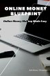 Online Money Blueprint (eBook, ePUB) - Bild 1