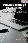 Online Money Blueprint (eBook, ePUB)