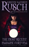 The Most Recent Madame Fortuna (eBook, ePUB)