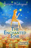 The Enchanted Star (eBook, ePUB)