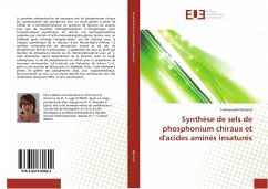 Synthèse de sels de phosphonium chiraux et d'acides aminés insaturés - Rémond, Emmanuelle