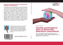Gestión participativa para el desarrollo educativo comunitario - Ramirez, Francisco
