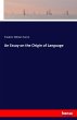 An Essay on the Origin of Language - Bild 1
