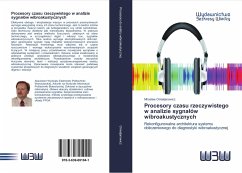 Cover Procesory czasu rzeczywistego w analizie sygna¿ów wibroakustycznych