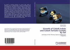 Growth of Cobalt Iodate and Cobalt Tartrate Crystals by Gel