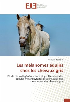 Les mélanomes équins chez les chevaux gris - Reynolds, Margaux