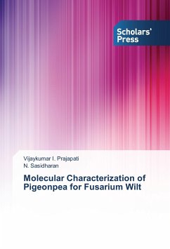 Molecular Characterization of Pigeonpea for Fusarium Wilt - Prajapati, Vijaykumar I.;Sasidharan, N.