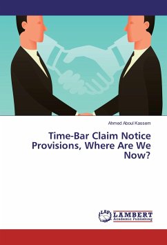Time-Bar Claim Notice Provisions, Where Are We Now?