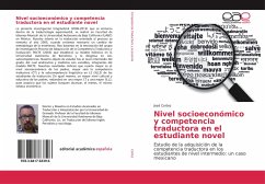 Cover Nivel socioeconómico y competencia traductora en el estudiante novel