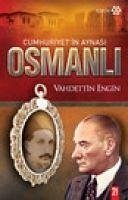 Cumhuriyetin Aynasi Osmanli Cover Cumhuriyetin Aynasi Osmanli
