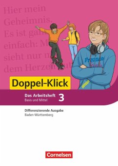 Doppel-Klick Band 3: 7. Schuljahr - Differenzierende Ausgabe Baden-Württemberg - Arbeitsheft mit Lösungen - Pohlmann, Heidi;Tautz, Gila;Lieser, Angela