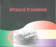 Operació Stanbrook : homenatge a la memòria republicana - García Sánchez, Laura; Gassó García, Laura
