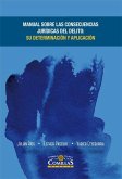 Manual sobre consecuencias jurídicas del delito : su determinación y aplicación