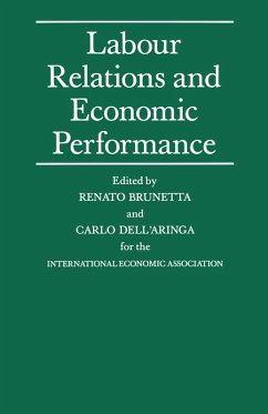 Labour Relations and Economic Performance (eBook, PDF) - Dell'Aringad, Carlo