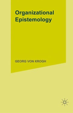Organizational Epistemology (eBook, PDF) - Roos, Johan; Krogh, Georg Von