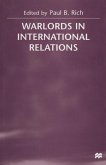 Warlords in International Relations (eBook, PDF)