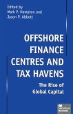 Offshore Finance Centres and Tax Havens (eBook, PDF)