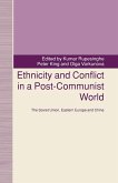 Ethnicity and Conflict in a Post-Communist World (eBook, PDF)