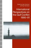 International Perspectives on the Gulf Conflict, 1990-91 (eBook, PDF)