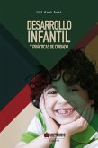 Desarrollo infantil y prácticas del cuidado (eBook, ePUB)